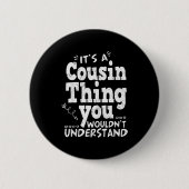 Funny Crazy Cousin Crew Family Matching Group Blac Button (Vorderseite)