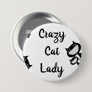 Funny Crazy Katzenknopf Button