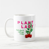Funny CRAZY PFLANZE LADY Kaffeetasse (Links)
