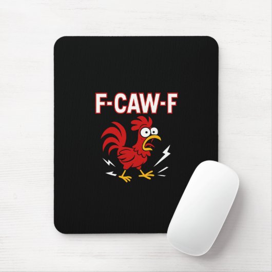 Funny Crazy Rooster F-CAW-F Meme Mousepad (Mit Mouse)