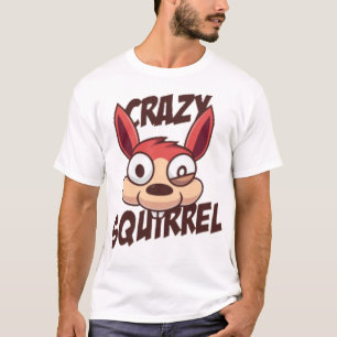 Funny crazy squirrel T-Shirt