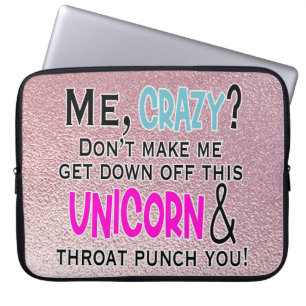 Funny Crazy Unicorn Zitat Pink Spaß Laptopschutzhülle