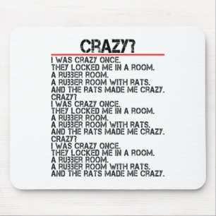 Funny Crazy war ich verrückt, einmal Meme Crazy wa Mousepad