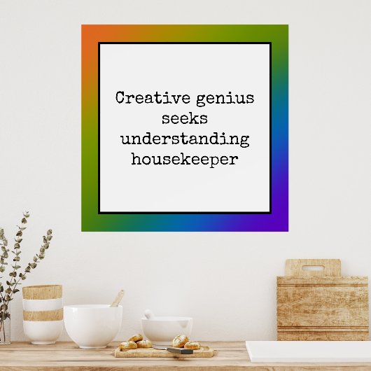 Funny Creative Genius Housekeeper Regenbogenposter Poster (Küche)