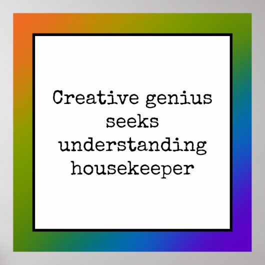 Funny Creative Genius Housekeeper Regenbogenposter Poster (Vorne)