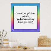 Funny Creative Genius Housekeeper Regenbogenposter Poster (Küche)