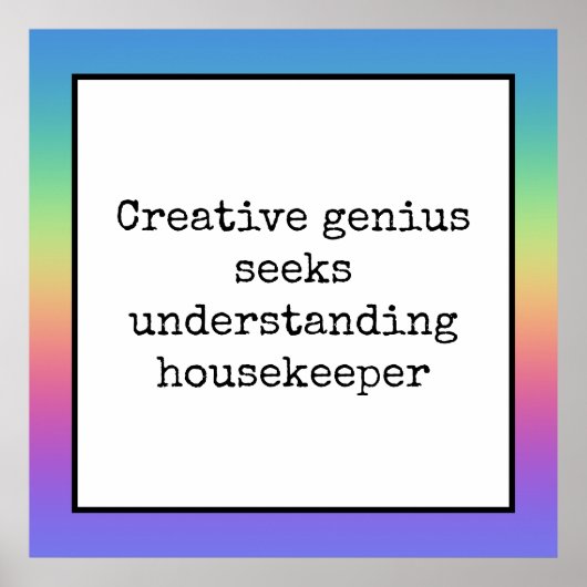 Funny Creative Genius Housekeeper Regenbogenposter Poster (Vorne)