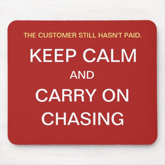 Funny Credit Kontrolle Geschenk Idee Behielt Zitat Mousepad (Vorne)
