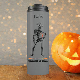 Funny Creepin It Real Skeleton Trinkgeld Halloween Thermosbecher