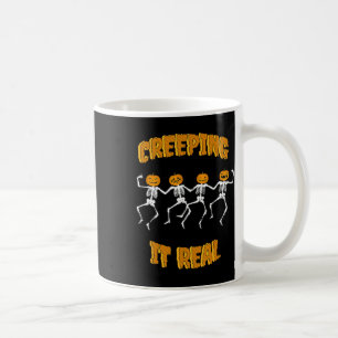 Funny Creeping It Real Skeleton Halloween Jack'o L Kaffeetasse