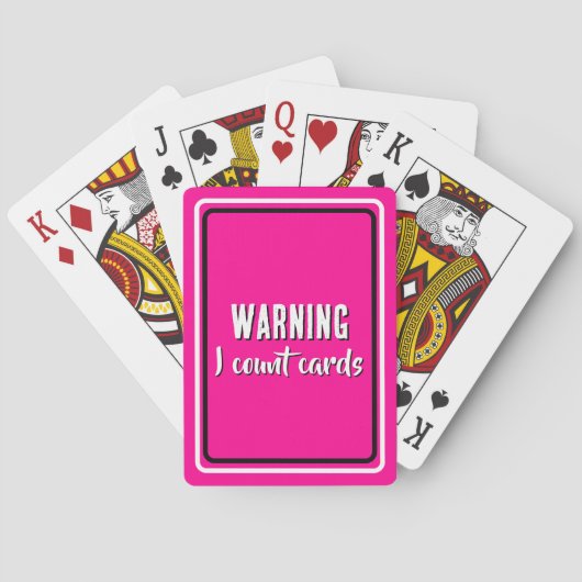 Funny Cribbage Saying - I Count Cards Hot Pink Spielkarten (Rückseite)