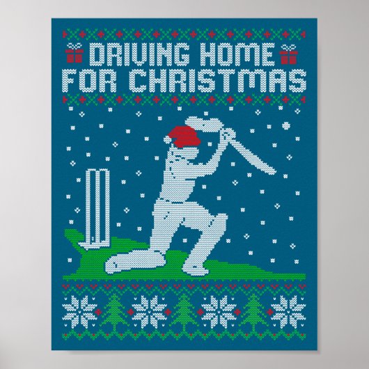 Funny Cricket Player Driving Home For Christmas Sw Poster (Vorne)