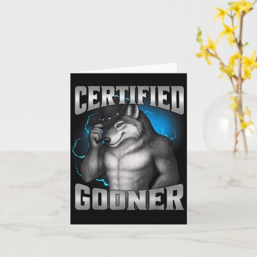 Funny Cringe Sigma Wolf Certified Gooner  Karte (Gelbe Blume)