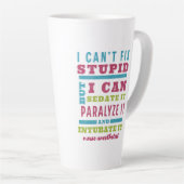 Funny CRNA / Anästhesiologe kann Stupid nicht repa Milchtasse (Rechte Ecke)