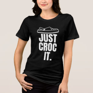 Funny Croc - nur Croc It Tri-Blend Shirt