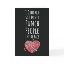 Funny Crochet Cards Crocheting Garn Sprichwort