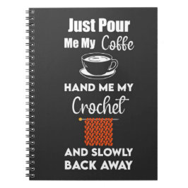 Funny Crochet Geschenke Garne Crocheting Crocheter Notizblock