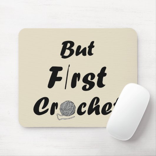 Funny Crochet Offerte Strickgeschenk aus Sprichwor Mousepad (Mit Mouse)