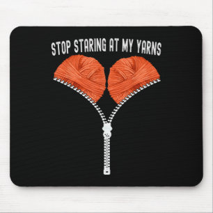 Funny Crocheting stoppen Starken auf meine Garne C Mousepad