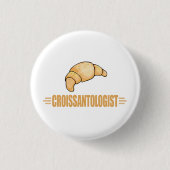 Funny Croissant Button (Vorderseite)