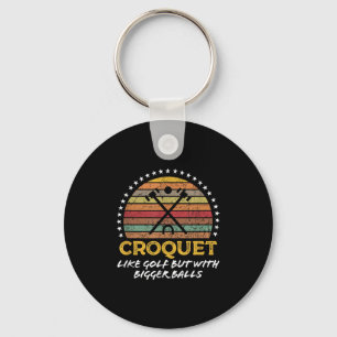 Funny Croquet Joke Big Quote Grafik Schlüsselanhänger
