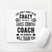 Funny Cross Country Coach Crazy Mousepad (Mit Mouse)