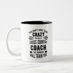 Funny Cross Country Coach Crazy Zweifarbige Tasse