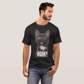 Funny Cross Mit Augen Cat Meme Huh Funny Cat T-Shirt (Vorne ganz)