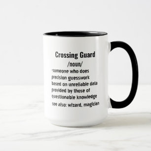 Funny Crossing Guard Definition Geschenke Tasse
