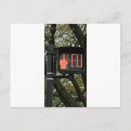 Funny Crosswalk sagt FU Postkarte (Vorderseite)