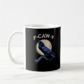 Funny Crow F-Caw-F Crow Lover Creative Casual Kaffeetasse (Links)