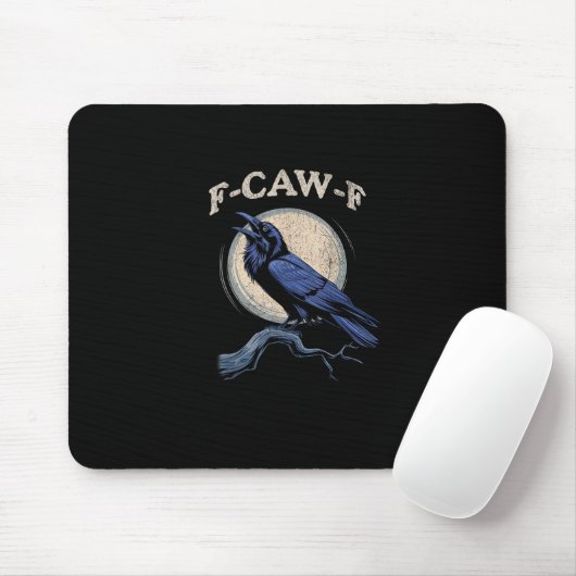 Funny Crow F-Caw-F Crow Lover Creative Casual Mousepad (Mit Mouse)