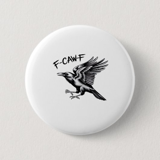 Funny Crow F-Caw-F Essential Minimal Clean Button (Vorderseite)