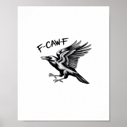 Funny Crow F-Caw-F Essential Minimal Clean Poster (Vorne)