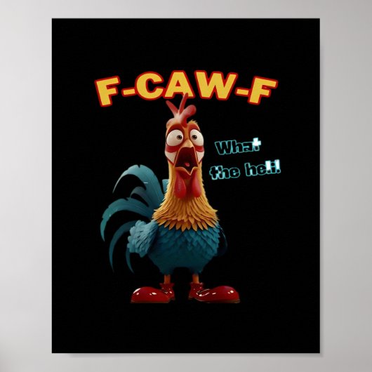 Funny Crow F-Caw-F Humor Gothic Poster (Vorne)