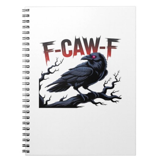 Funny Crow F-Caw-F Raven Classic Cool Unique Notizblock (Vorderseite)