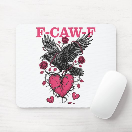 Funny Crow F-caw-f Valentines Day Black Bird Fcawf Mousepad (Mit Mouse)