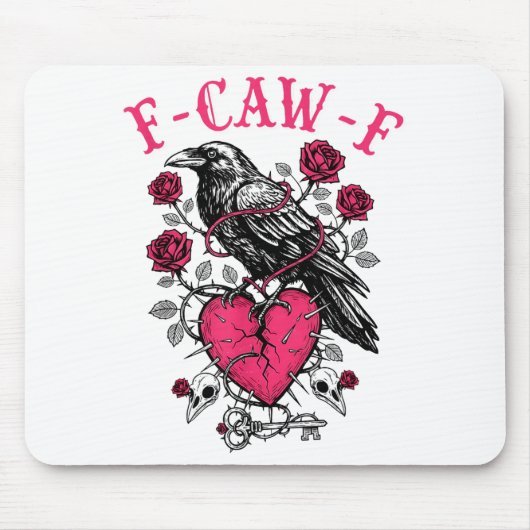 Funny Crow F-caw-f Valentines Day Black Bird Fcawf Mousepad (Vorne)