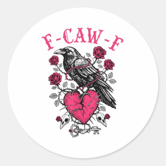 Funny Crow F-caw-f Valentines Day Black Bird Fcawf Runder Aufkleber (Vorderseite)