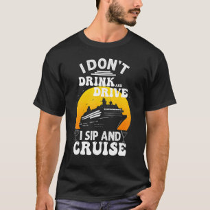Funny Cruise Design für Männer Frauen Kreuzfahrt U T-Shirt