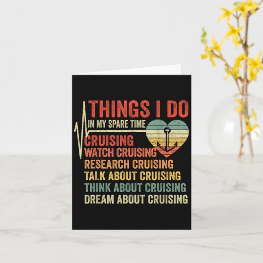 Funny Cruise Heartbeat Things I Do In My Spare Tim Karte (Gelbe Blume)