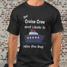 Funny Cruise  ''Miss the Boat'' Black personalize