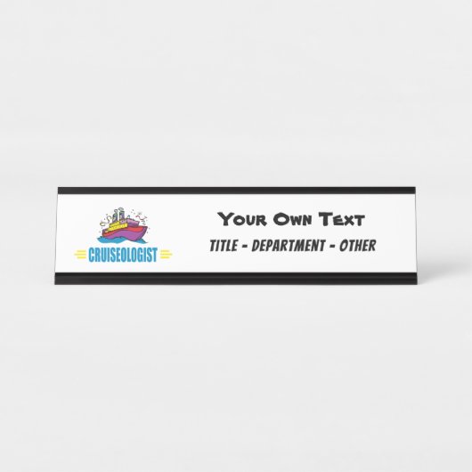 Funny Cruise Ship Schreibtischnamensplakette (Vorderseite )