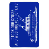 Funny Cruise Ship Travel ist lebenslang gefragt Magnet (Vertikal)