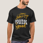 Funny Cruise Squad Cruise Ship T Shirt (Vorderseite)