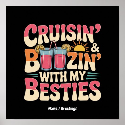Funny Cruisin' and Boozin' mit meinen Bestien Poster (Vorne)