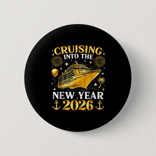 Funny Cruising Into 2026 New Year Matching Family  Button (Vorderseite)