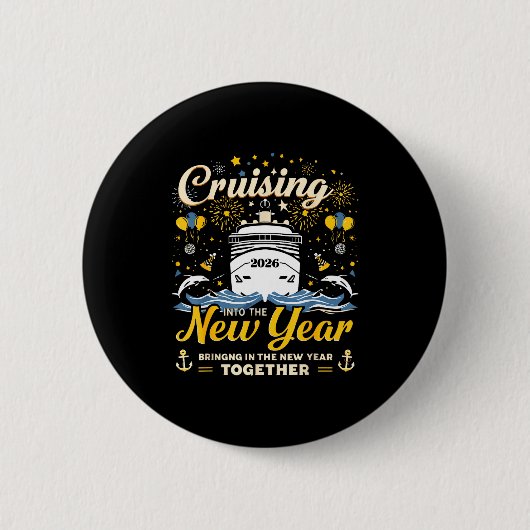 Funny Cruising Into 2026 New Year Matching Family  Button (Vorderseite)
