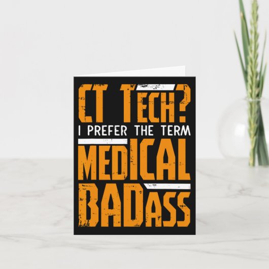 Funny Ct Tech Radiology Ct Cat Scan - Medical Bad Karte (Vorderseite)