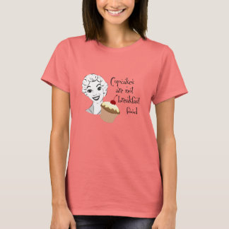 Funny Cupcake Quote Shirt